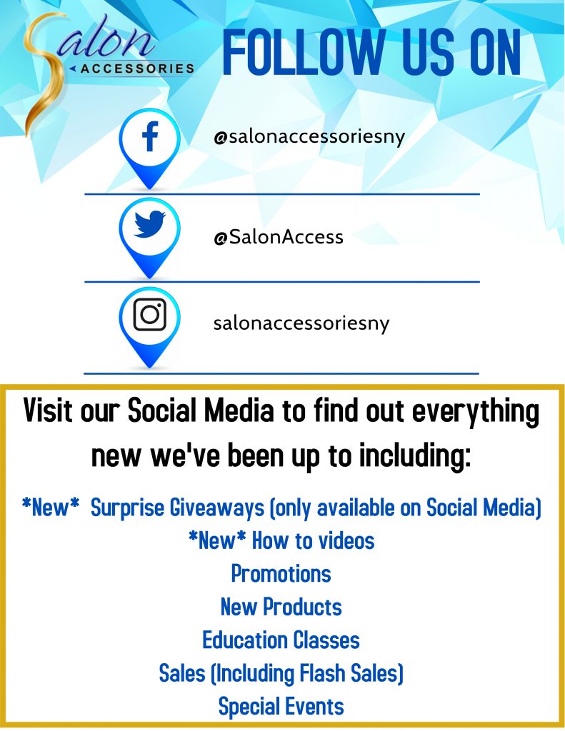 Follow Us!! | Salon Accessories